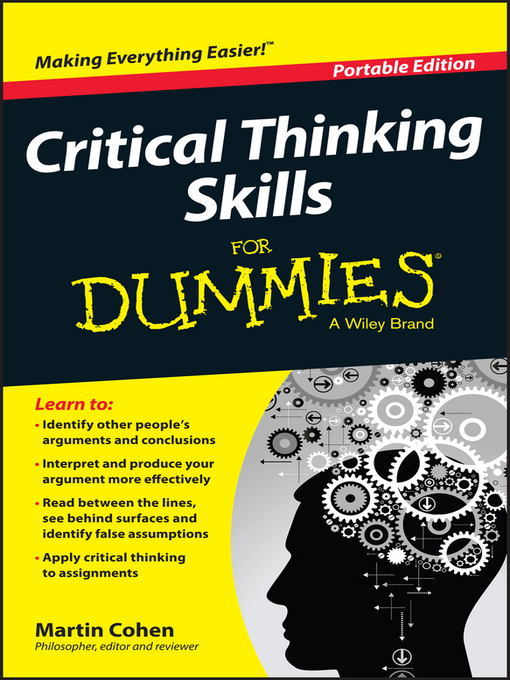 Title details for Critical Thinking Skills For Dummies by Martin Cohen - Wait list